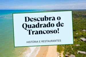 Quadrado de Trancoso: História, Restaurantes